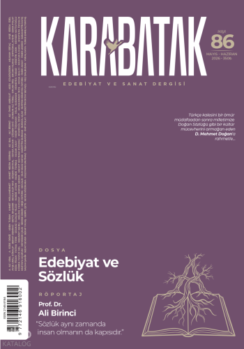 Karabatak Dergisi 86. Sayı (Mayıs - Haziran 2026);Dosya: Edebiyat ve S