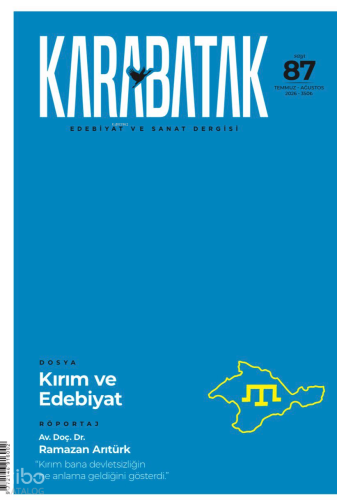 Karabatak Dergisi 87. Sayı (Temmuz - Ağustos 2026);Dosya: Kırım ve Edebiyat