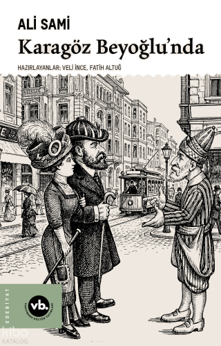 Karagöz Beyoğlu’nda | benlikitap.com