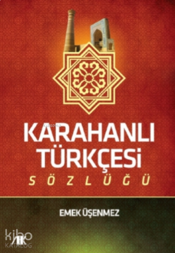Karahanlı Türkçesi Sözlüğü | benlikitap.com