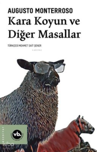 Karakoyun Ve Diğer Masallar