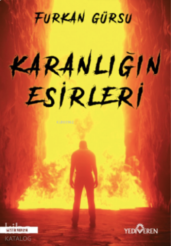 Karanlığın Esirleri