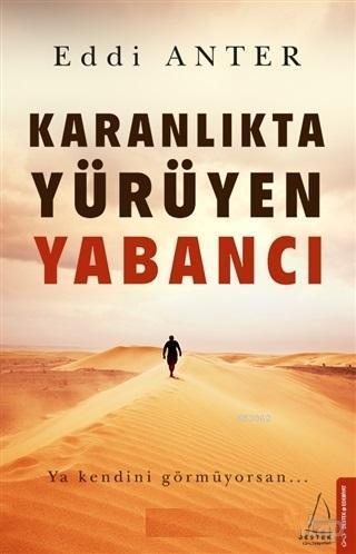 Karanlıkta Yürüyen Yabancı