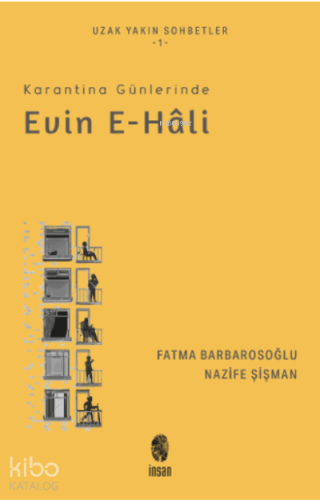 Karantina Günlerinde Evin e-hâli | benlikitap.com
