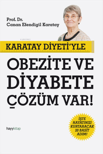 Karatay Diyeti'yle Obezite ve Diyabete Çözüm Var! | benlikitap.com