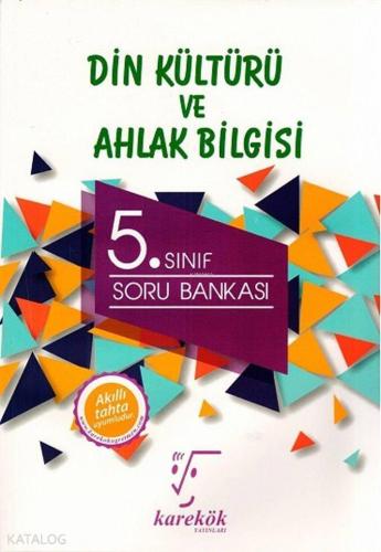 Karekök Yayınları 5. Sınıf Din Kültürü ve Ahlak Bilgisi Soru Bankası K