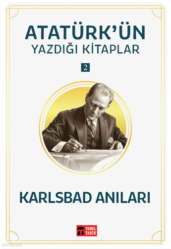 Karlsbad Anıları;Atatürk'ün Yazdığı Kitaplar 2