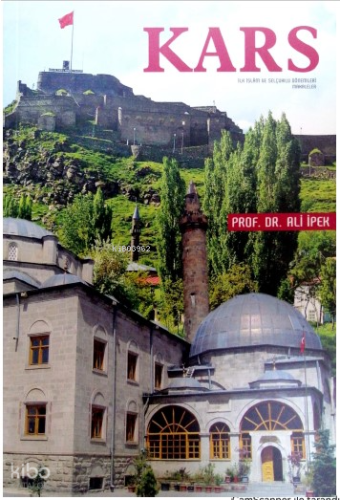 Kars;İlk İslam ve Selçuklu Dönemi Makaleler