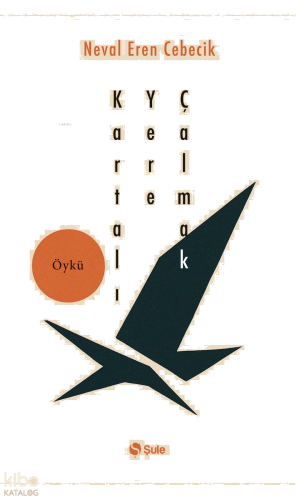 Kartalı Yere Çalmak | benlikitap.com