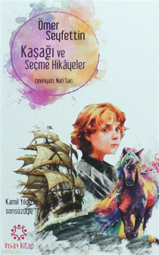 Kaşağı ve Seçme Hikayeler