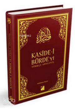 Kaside-i Bürde'yi Türkçe Söyleyiş