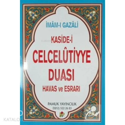 Kaside-i Celcelutiyye Duası Havas ve Esrarı (Dua-020) | benlikitap.com