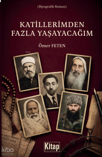 Katillerimden Fazla Yaşayacağım | benlikitap.com