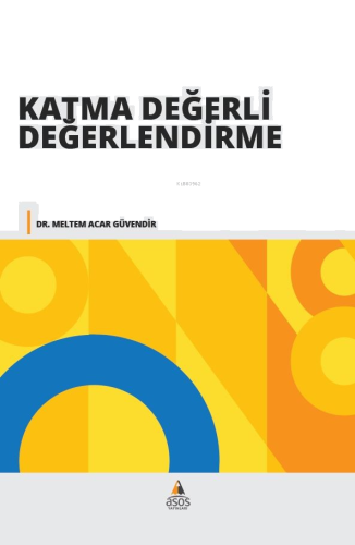 Katma Değerli Değerlendirme