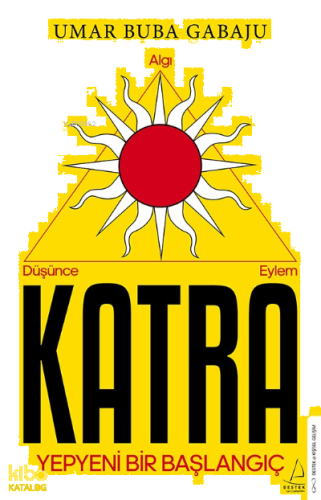 Katra;Yepyeni Bir Başlangıç