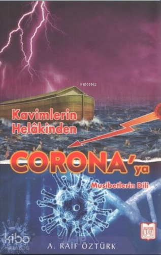 Kavimlerin Helakinden Corona'ya Musibetlerin Dili | benlikitap.com