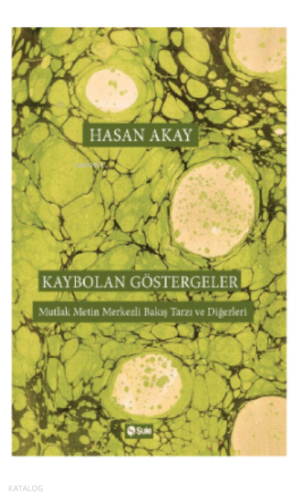 Kaybolan Göstergeler