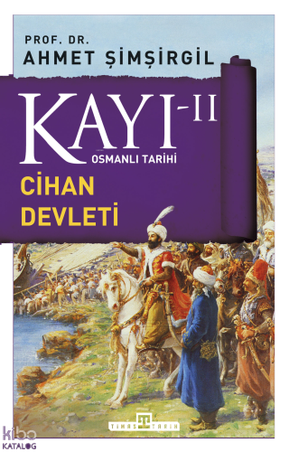 Kayı 2 - Cihan Devleti | benlikitap.com