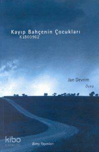 Kayıp Bahçenin Çocukları