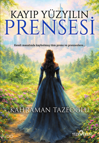 Kayıp Yüzyılın Prensesi