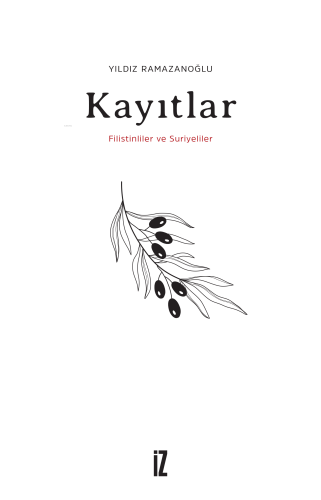 Kayıtlar;Filistinliler ve Suriyeliler