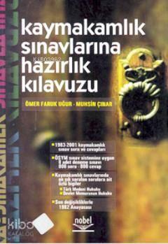 Kaymakamlık Sınavlarına Hazırlık Klavuzu | benlikitap.com
