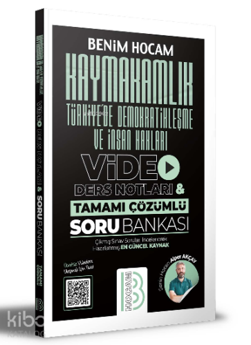 Kaymakamlık Türkiye'de Demokratikleşme ve İnsan Hakları Video Ders Notları ve Tamamı Çözümlü Soru Bankası