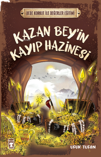 Kazan Bey'in Kayıp Hazinesi - Dede Korkut İle Değerler Eğitimi | benli