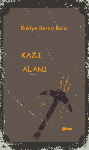 Kazı Alanı | benlikitap.com