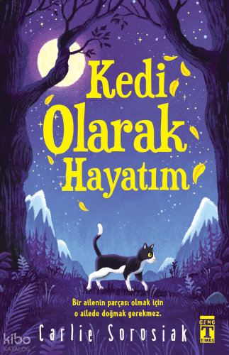 Kedi Olarak Hayatım
