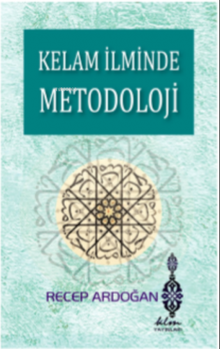 Kelam İlminde Metodoloji | benlikitap.com