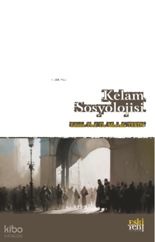Kelam Sosyolojisi