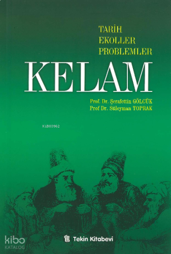 Kelam ( Tarih-Ekoller-Proplemler )
