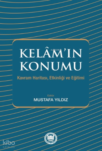 Kelam'ın Konumu;Kavram Haritası, Etkinliği ve Eğitimi