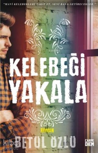 Kelebeği Yakala