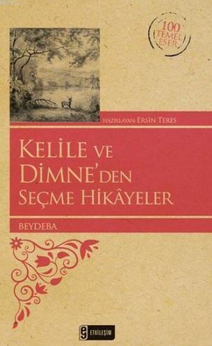 Kelile ve Dimneden Seçme Hikayeler (Kenar Boyalı) | benlikitap.com