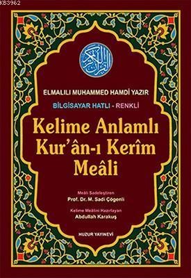 Kelime Anlamlı Kur'an-ı Kerim Meali -  (Kod: 051 - Bilgisayar Hatlı - Renkli Orta Boy)