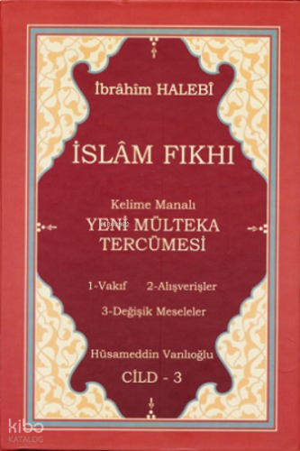 Kelime Manalı Yeni Mülteka Tercümesi 3.Cilt