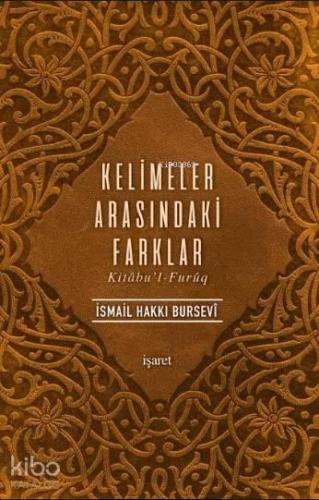 Kelimeler Arasındaki Farklar -Kitâbu'l-Furûq | benlikitap.com