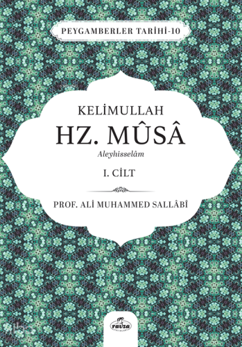 Kelimullah Hz. Musa Aleyhisselam (1. Cilt);Peygamberler Tarihi -10 | b