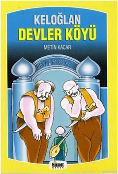Keloğlan Devler Köyü