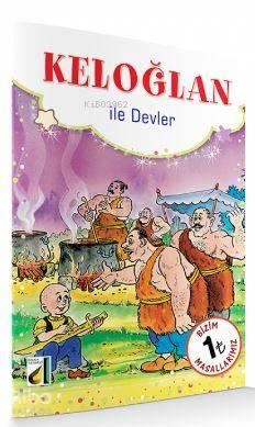 Keloğlan İle Devler & Keloğlan İle Kardeşi; Bizim Masallarımız