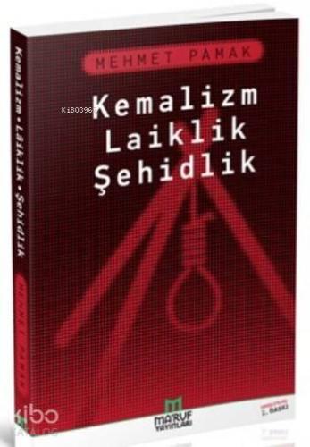 Kemalizm Laiklik Şehidlik