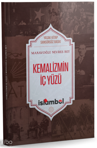 Kemalizmin İç Yüzü