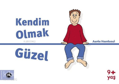 Kendim Olmak Güzel