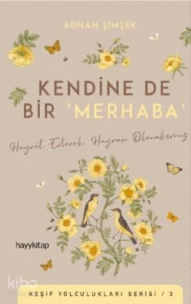 Kendine De Bir ‘Merhaba'