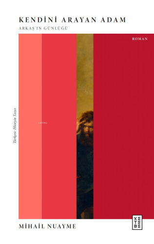 Kendini Arayan Adam;Arkaş’ın Günlüğü