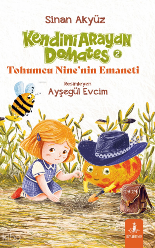 Kendini Arayan Domates 2 - Tohumcu Nine’nin Emaneti | benlikitap.com