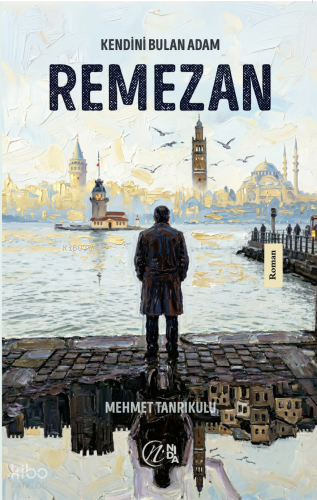 Kendini Bulan Adam: Remezan
