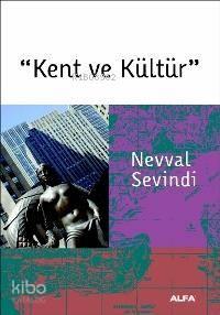 Kent ve Kültür